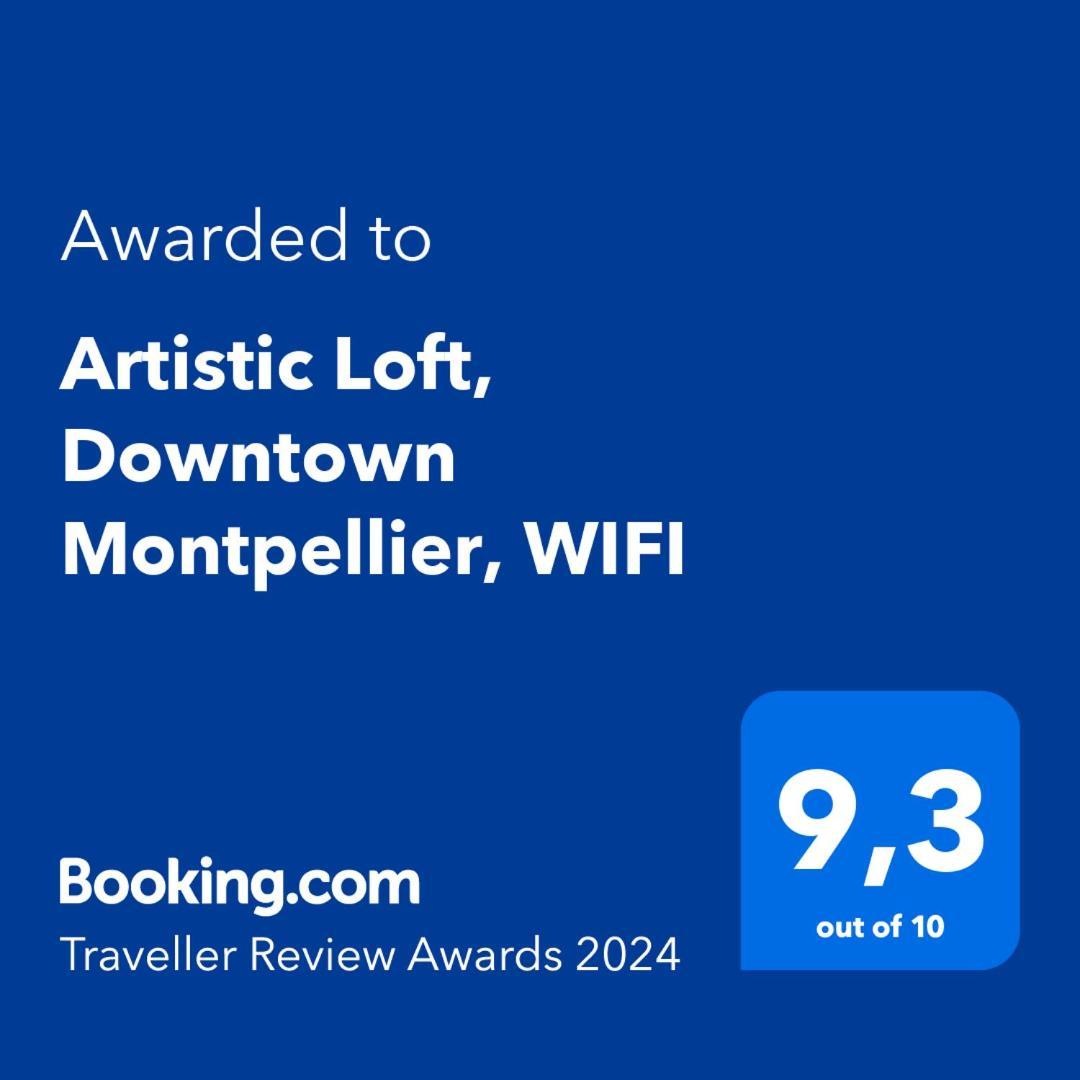 Апартаменты Artistic Loft, Downtown Montpellier, Wifi Экстерьер фото